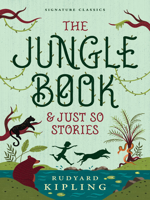 Title details for The Jungle Book & Just So Stories by Rudyard Kipling - Available